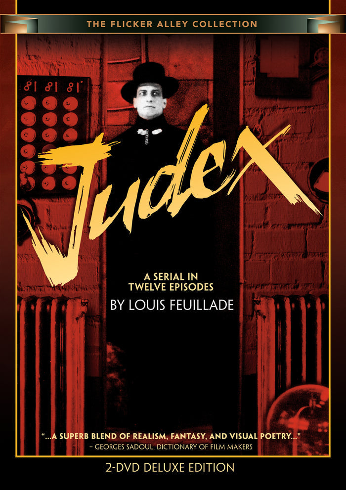 Judex: A Serial in Twelve Episodes by Louis Feuillade