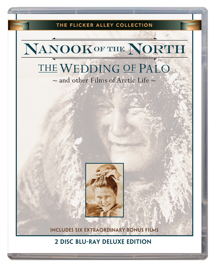 Nanook of the North/The Wedding of Palo (and other Films of Arctic Life)